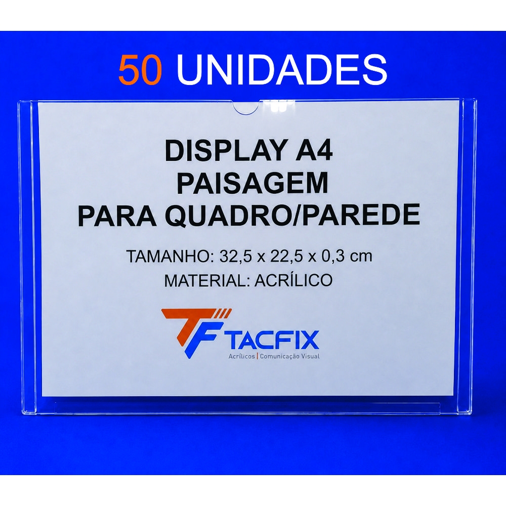 DISPLAY A4 DE ACRÍLICO PARA QUADRO E PAREDE 50 UNIDADES